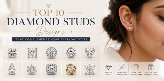 Top 10 Diamond Studs Designs That Complements Your Everyday Style