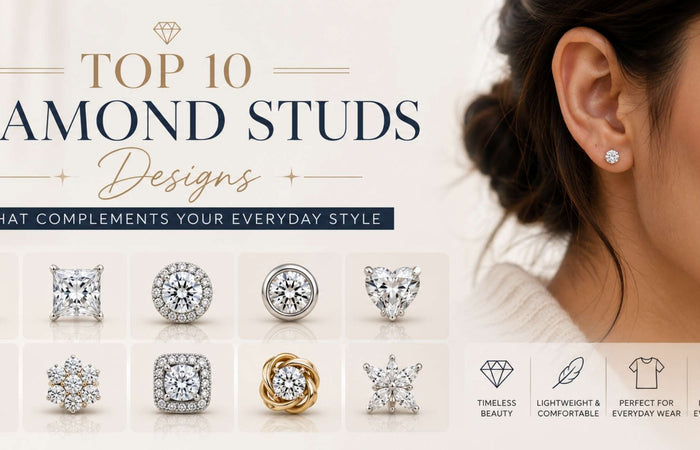 Top 10 Diamond Studs Designs That Complements Your Everyday Style